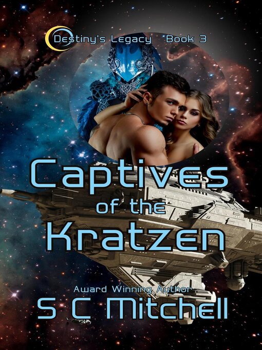 Title details for Captives of the Kratzen by S. C. Mitchell - Available